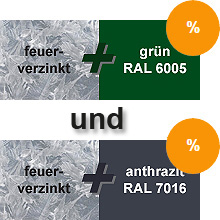 feuerverzinkt + pulverbeschichtet